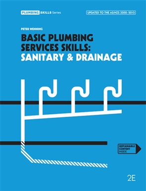 Basic Plumbing Services Skills: Sanitary & Drainage 2ed Edition